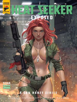 cover image of Gun Honey: Heat Seeker: Exposed (2025), Issue 2
